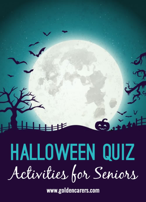 Here's a fun Halloween quiz for seniors to enjoy. Consider screening the 1991 film 'The Adams Family' following this quiz!
