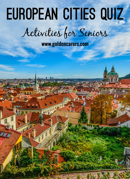 A fun quiz for the elderly featuring famous European cities.