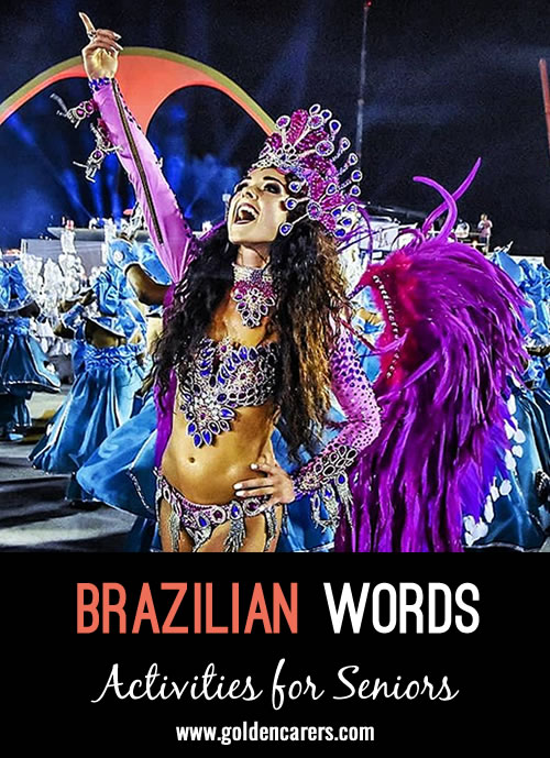 Here are some words originating in Brazil!
