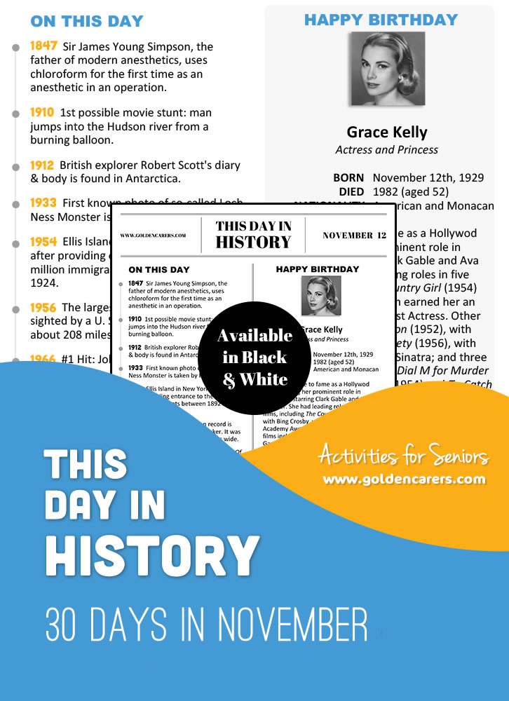 A reminiscing magazine for every day in November!  Enjoy a full page of information about every day of the year, including important historical events, short biographies, jokes, quotes, and fun brain teasers. 