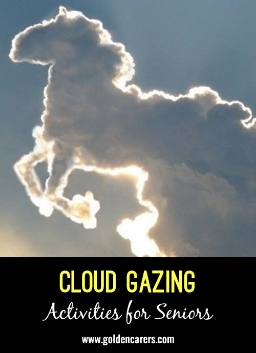 Let's Go Cloud Gazing!