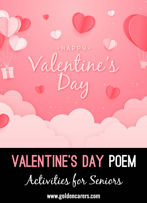 Happy to share my 'Valentine's Day Poem' with one and all! Here's wishing you a Happy Valentine's Day :)
