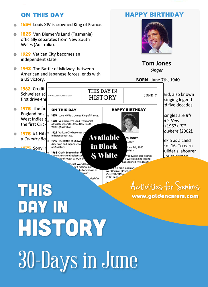 A reminiscing magazine for every day in June! Enjoy the next edition of the popular 'This Day in History' series with historical trivia, jokes, quotes and biographies!