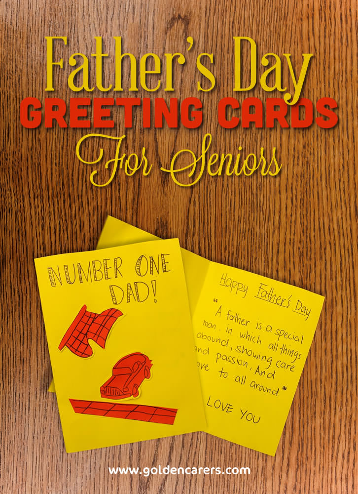 Making greeting cards is a lot of fun! Have a session to make cards for every male in you facility on Father's Day. Celebrate their hobbies, their love of animals, their fancy cars and their enthusiasm for sports.