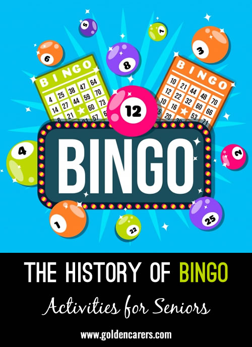 Here is a presentation on the history of bingo!