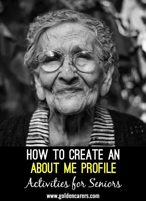 An About ME profile is a wonderful, person centred tool.
