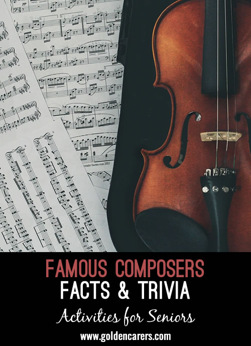 Here are some fascinating tidbits of trivia about famous classical composers!