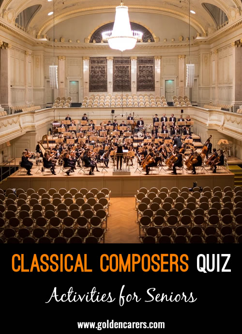 This is a quiz for lovers of classical music!
