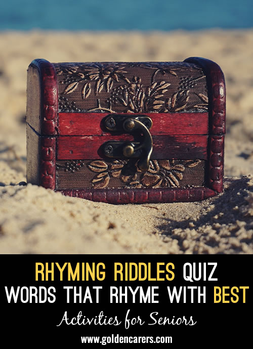 All the answers to this quiz rhyme with the word BEST