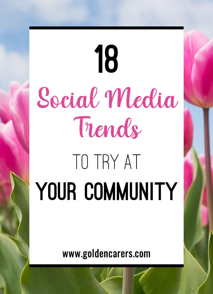 Social media might not be the most popular way to communicate with your residents, depending on their age and interests, but that doesn’t mean you can’t use it to have a little fun!