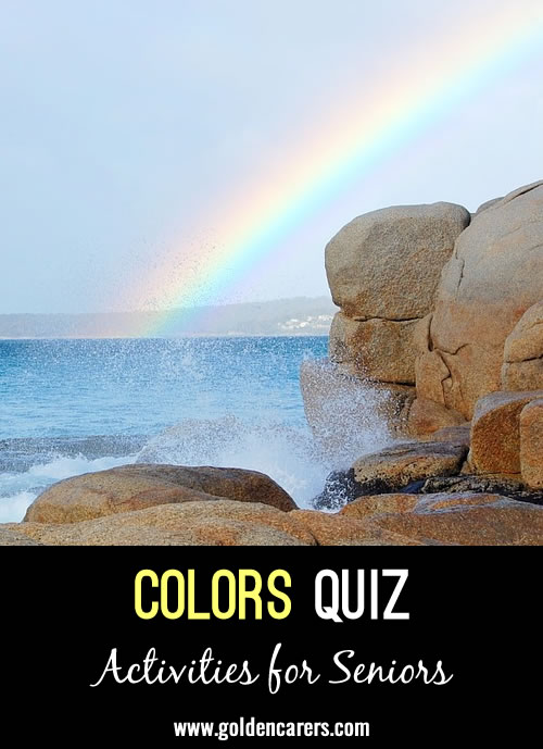 The answers to these questions are all colors!