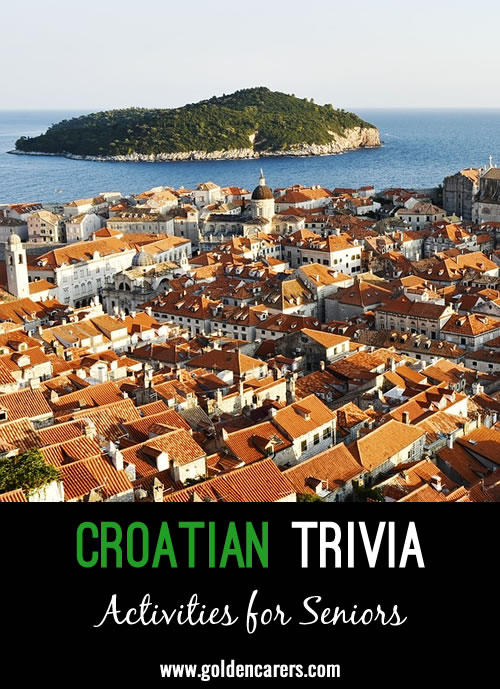 Here are some fascinating tidbits of Croatian trivia!