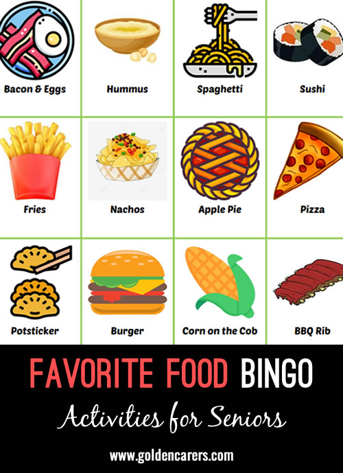 Here is a favorite food-style bingo!