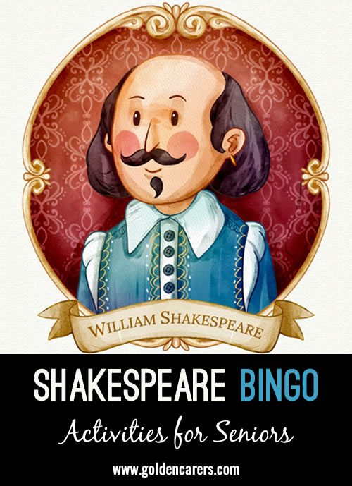 In Shakespeare’s England, birthday’s were not celebrated - no cake and candles, no family dinners - and yet centuries later we continue to celebrate this man’s life’s work! Here is a fun bingo game in honour of Shakespeare!