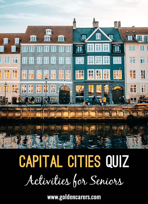 Name the capital cities for each of the countries below 