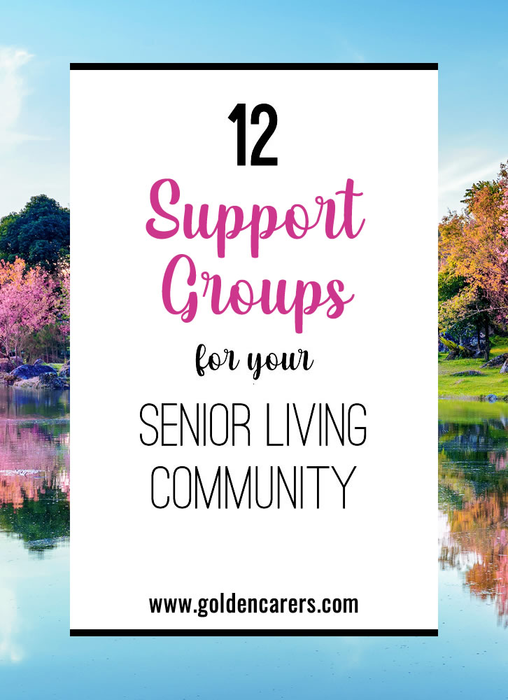Do you currently offer support groups in your community? When you add support groups to your community’s activity calendar, you begin to offer even more therapeutic interventions for residents.