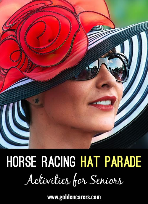 Get in the spirit of your race day with a hat parade!