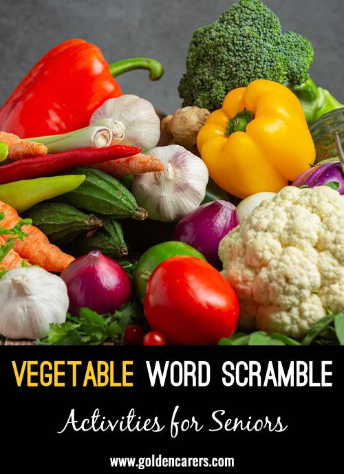 Another word scramble / anagram to enjoy - this time featuring vegetables!