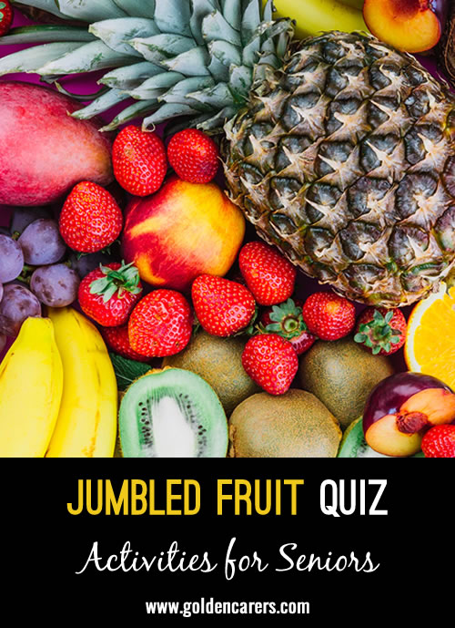 Here are some fun fruit anagrams to solve!