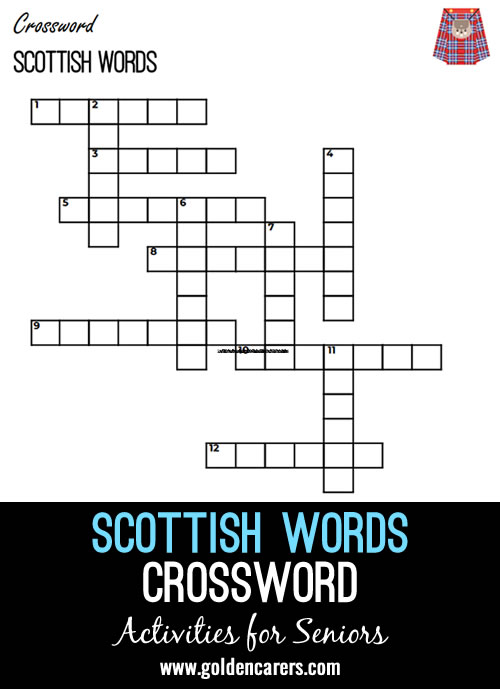 Here's a Scottish words crossword to enjoy!