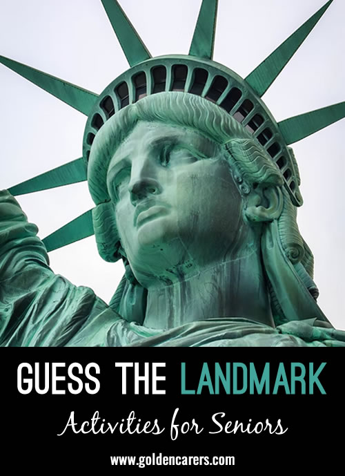 Guess the famous landmarks!