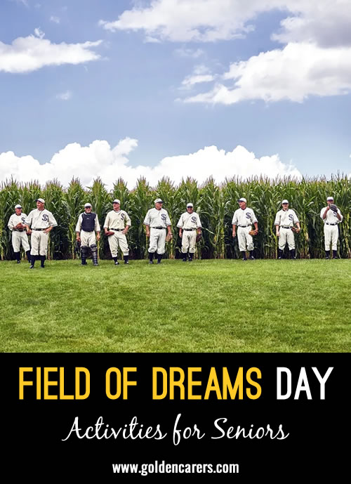 Plan a daylong celebration for the Iowa Field of Dreams game that is held once a year!
