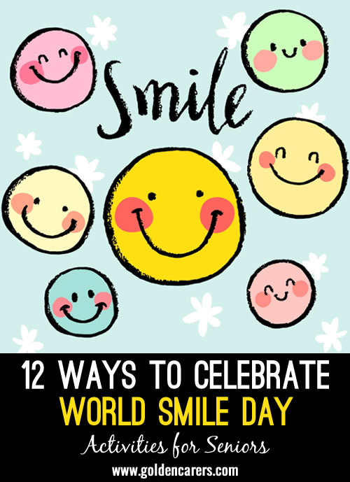 Every year on the first Friday of October the world celebrates World Smile Day.