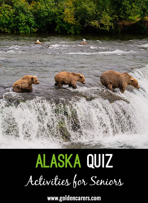 20 Question about Alaska!