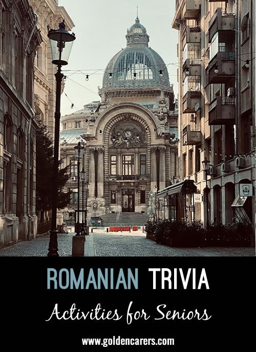 Here are some fascinating tidbits of Romanian trivia!