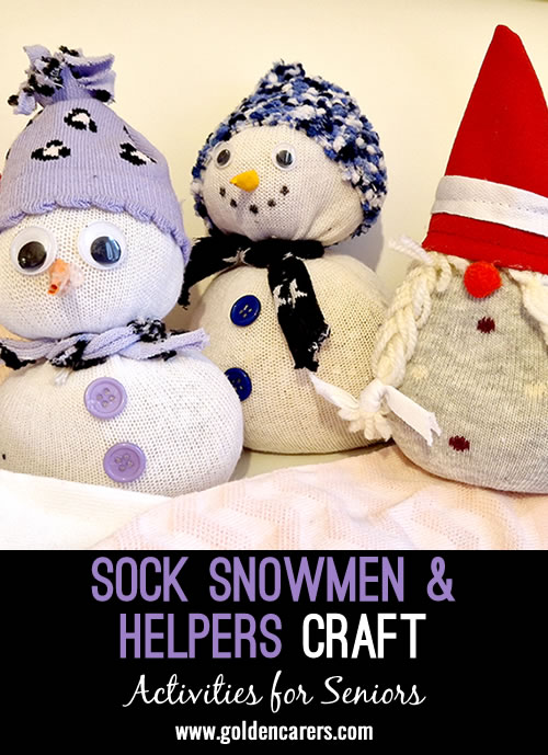 Rice filled sock snowmen and helpers 