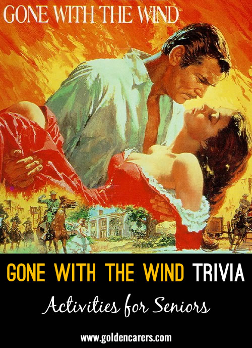 Here are some fascinating facts about the Gone with the Wind movie!