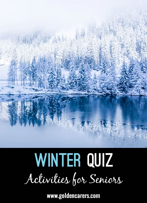 Here is another winter quiz to enjoy!