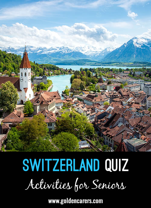 20 Question about Switzerland!