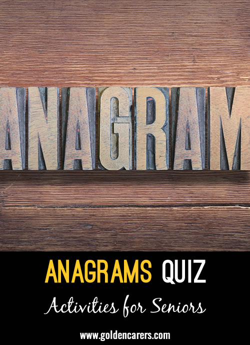 Use the clues to find an anagram  of each of the following words.
