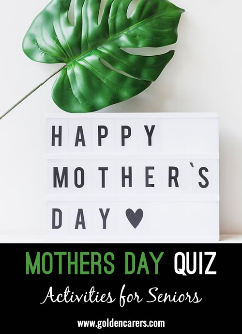 Another quiz for Mother's Day!