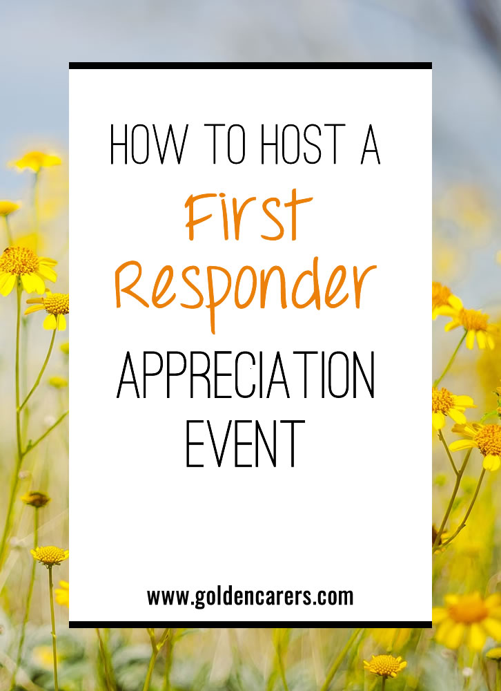 Honor your town’s first responders by throwing an appreciation event every year. Residents will love being a part of the preparations and the celebration. Here’s how to make it happen!