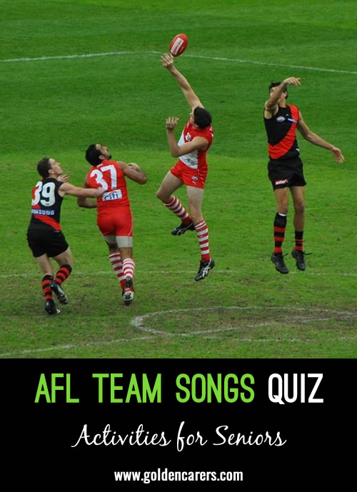 How well do you know your AFL team songs? 