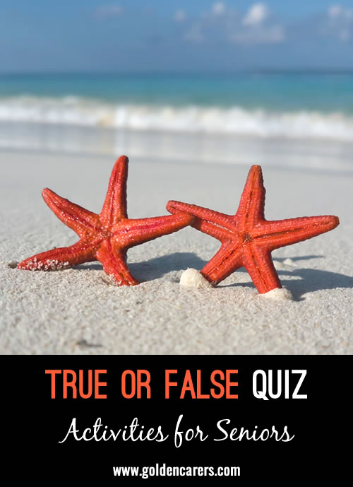 Here is the next installment in our true or false quiz series!