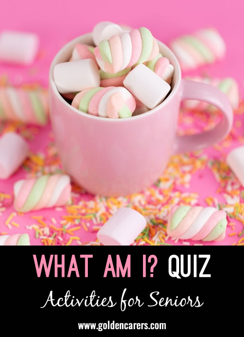 The next in our what am I series of quizzes!
