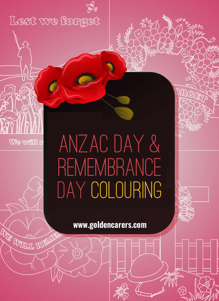 Coloring templates to celebrate ANZAC Day and Remembrance Day.
