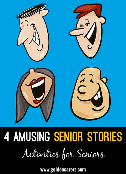 Here are some funny senior stories guaranteed to amuse!