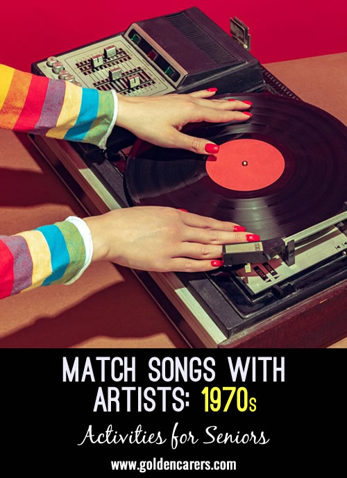 Match the songs with the artists that performed them