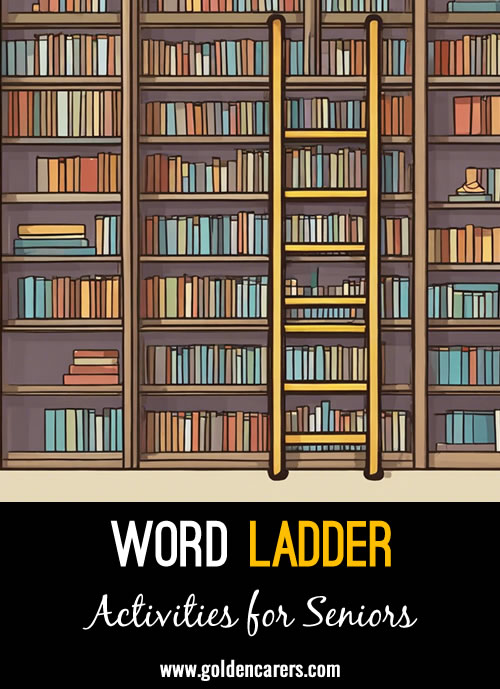Number 12 in our word ladder series! A fun and stimulating brain activity for the elderly.