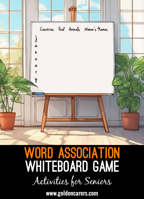 I do a word game on the whiteboard that the residents find challenging but fun.