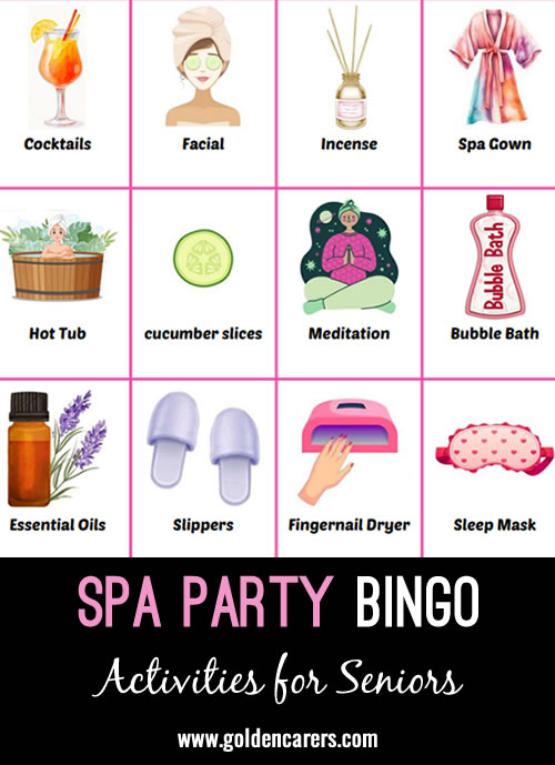 Here is a spa party-themed bingo game to enjoy!