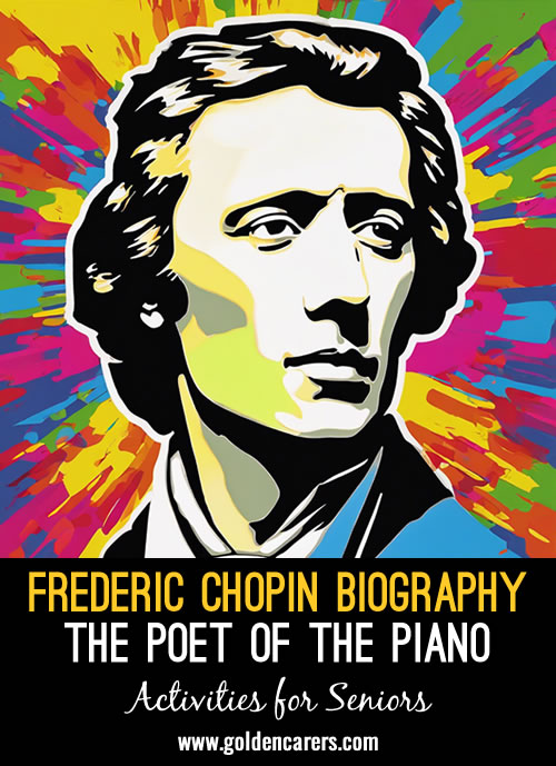 Enjoy a short biography of the life of Frédéric François Chopin, Polish composer and virtuoso pianist.