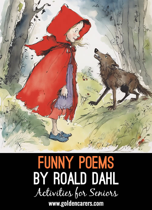 Roald Dahl poems to ready and enjoy.