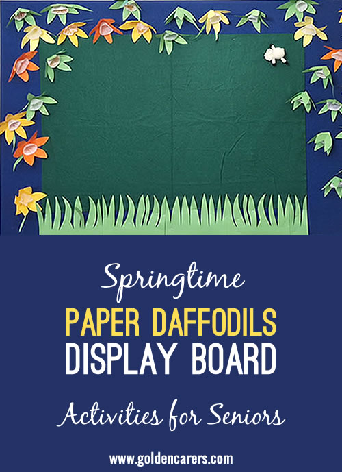 Spring is here and it's time to make some daffodils! These cheerful flowers will add a touch of springtime joy to your display board.