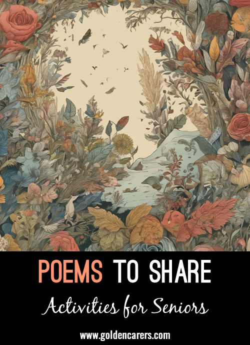 Here are some more beautiful poems to share.