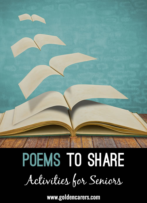 Here are 3 more lovely poems to share!